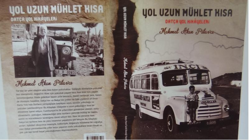 Yol Uzun Mühlet Kısa – Datça Yol Hikayeleri